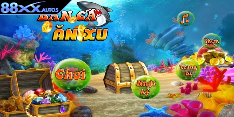 Game bắn cá ăn xu hiện là một trò chơi giải trí phổ biến