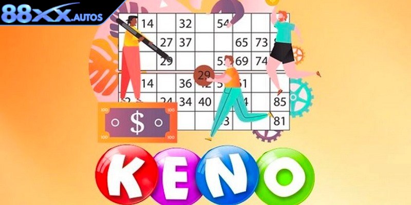 Keno được biết là một trò chơi chơi xổ số được săn đón hiện nay