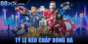 Tỷ lệ kèo chấp bóng đá